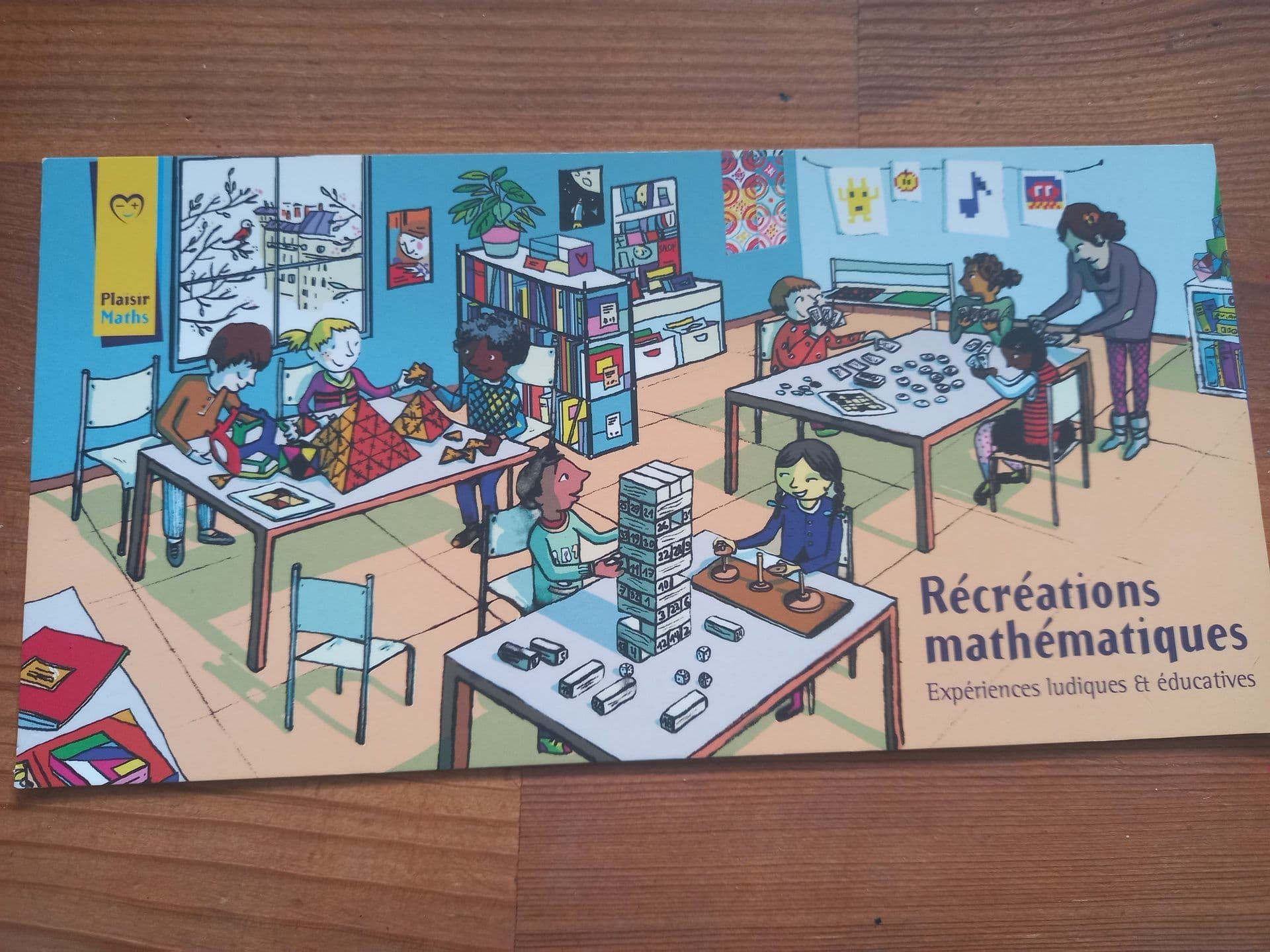 Dépliant « Récréations mathématiques — Expériences ludiques & éducatives » de Plaisir Maths